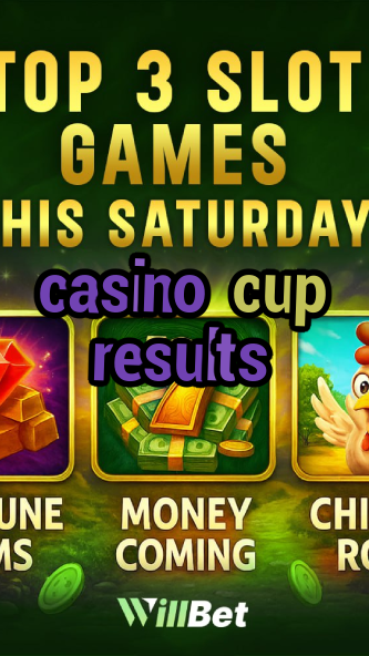 casino cup results-buildcasinogames.igamblingorder.com